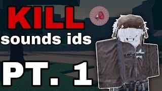 KILL SOUNDS IDS TO USE!! PT. 1 | Roblox The Strongest Battlegrounds