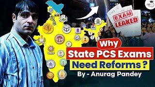 Why State PCS Exams in India need Urgent Reforms? | PSC Exams