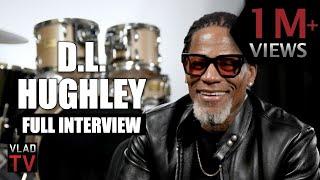 DL Hughley on Diddy, Cassie, Kanye, Keefe D, Suge Knight, Will Smith, DJ Khaled, OJ (Full Interview)