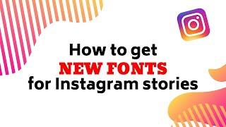 How to get new Instagram fonts for stories, bio and captions
