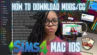 HOW TO DOWNLOAD SIMS 4 MODS & CC ON MAC iOS | 2025 Updated Tutorial |