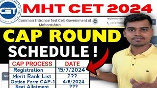 Expected CAP ROUND SCHEDULE DATES !! MHT CET 2024 CAP TIMETABLE