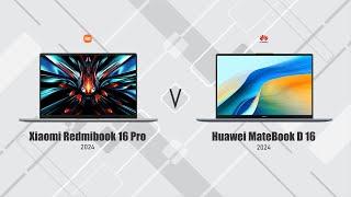 Xiaomi Redmibook 16 Pro 2024 vs Huawei MateBook D 16 2024