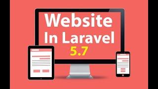 compiling assets  in laravel || website in laravel 5.7 || website  project in laravel part 3