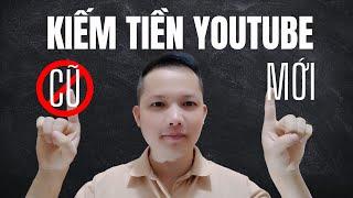 Làm Youtube truyền thống xưa rồi! Cách mới kiếm tiền Youtube nhiều hơn