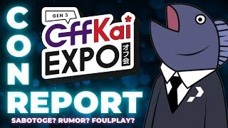  OffKaiExpo Con Report: Convention Sabotaged?