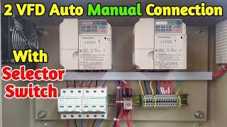 2 VFD Inverter Motor Connection & Interlocking Wiring with Auto Manual Selector Switch