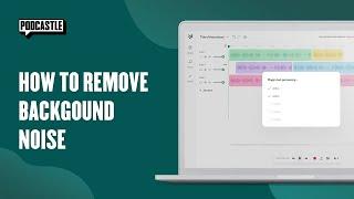 How to Remove Background Noise with Podcastle