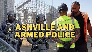 ASHVILLE’S BEAST & ARMED POLICE - EPISODE 12