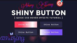 CSS3 Shiny Button Hover Effects | Html CSS | Shiny Hover Effect on a Button