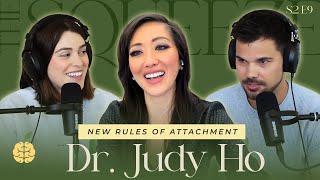 Dr. Judy Ho: The New Rules of Attachment