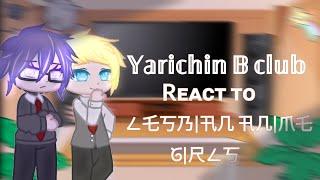 •Yarichin B Club React to Lesbian anime Characters•Part 3|GCRV~Most requested||Annes Gacha