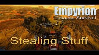 Empyrion Galactic Survival - Gone Plunderin!