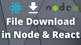 File Download in Node & React