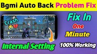 Bgmi Auto Back Problem Fix  | Bgmi Crash Problem | Bgmi Auto Back Problem | How to Fix Bgmi Crash