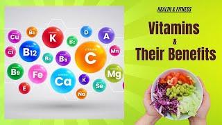 Vitamins Name And Their Benefits | All Vitamins In One Video | Knowledge 24 |