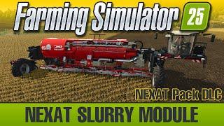 How to use the NEXAT slurry module - FS25 Tutorial