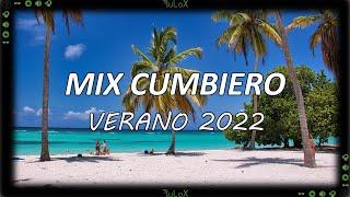 Cumbia Cheta VERANO 2022 ️ || Mix Cumbiero Verano 2022 / Dj RuLoX