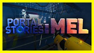 Portal Stories: Mel - Full Game (No Commentary)