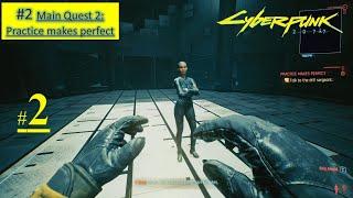 Cyberpunk 2077 - Practice Makes Perfect | Complete all 4 Training Tutorials