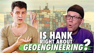 Climate Scientist reacts to @vlogbrothers on Geoengineering | feat. @zentouro