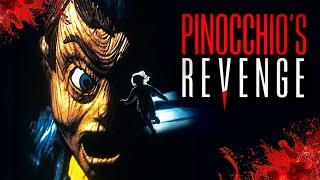 Pinocchio's Revenge | THRILLER | Full Movie