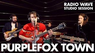 Purplefox Town: Radio Wave Studio Session