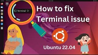 Resolved - Terminal doesn't work! Ubuntu 22.04