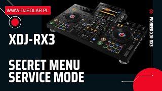 Pioneer XDJ-RX3 Secret menu / service mode How to enter !