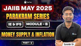 JAIIB IE and IFS Free Classes 2025|Money Supply and Inflation | JAIIB IE and IFS Practice MCQ|EduTap