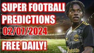 FOOTBALL PREDICTIONS TUESDAY 02/07/2024|SOCCER PREDICTIONS|BETTING TIPS#sportsbettingtips #worldcup