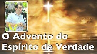 O Advento do Espírito de Verdade (Flávio Santos)