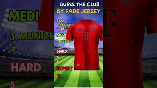 Guess the Club By Jersey #shorts #ytshorts #youtubeshorts #footballquiz #footballtrivia #football