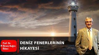 DENİZ FENERLERİ NE DİYOR?