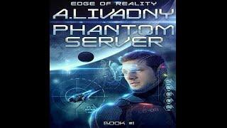 Edge of Reality (Phantom Server, #1) by Andrei Livadny (Romance Audiobook) - Audiobook Fantasy 2022