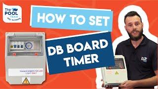 How to set a DB Box Timer | Setting a swimming pool timer