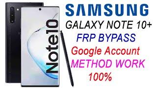 SAMSUNG GALAXY NOTE 10+ Plus Frp Bypass Google Account Remove [Android 12]