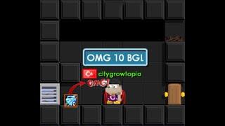 SMART 10 BGLS SCAM FAIL 2022 | Growtopia