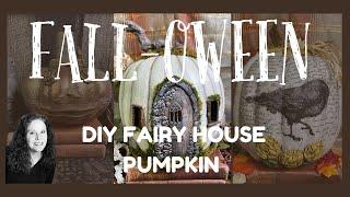 FALL-OWEEN Pt 2 Thrifted Pumpkin Upcycle ~ Fairy House Pumpkin DIY ~ Fall & Halloween Decor