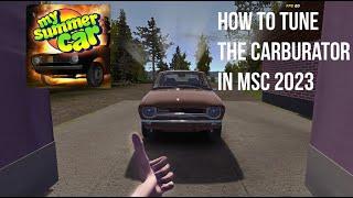 My summer car! How to tune the carburators 2024