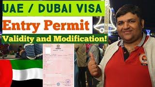 UAE/Dubai Visa Entry Permit Validity || Modification is Possible in Entry Permit of Dubai Visa?