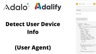 Adalo Detect User's Device information with Adalify (User Agent)