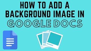 How to Add a Background Image in Google Docs