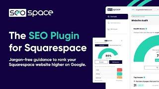 The SEO Plugin for Squarespace (Explainer Video) | SEOSpace