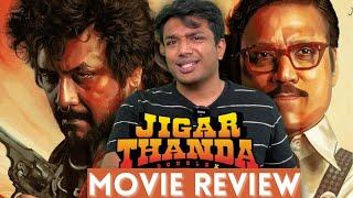 Jigarthanda Double X Movie Review