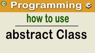 How to Implement ABSTRACT CLASS in C# the easy way