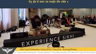 Bhai Gurjiwan Singh - Rehraas Sahib (Day 1 - #SyfCamp2018)