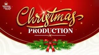 Christmas Production 2024 | Worship Harvest Ministries