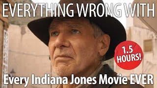 Everything Wrong With Every Indiana Jones Movie EVER (That We've Sinned So Far)