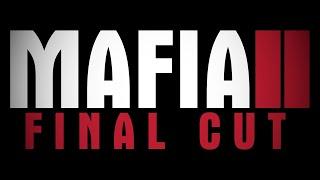 ВЫШЕЛ ДОЛГОЖДАННЫЙ МОД НА МАФИЮ 2! - Mafia 2 Final Cut